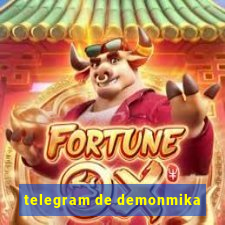 telegram de demonmika